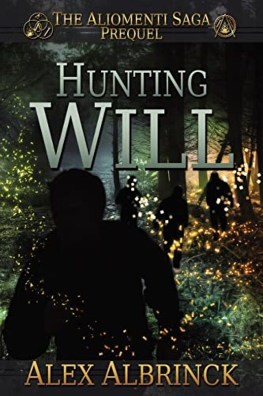 Book cover for "Hunting Will" by Alex Albrinck