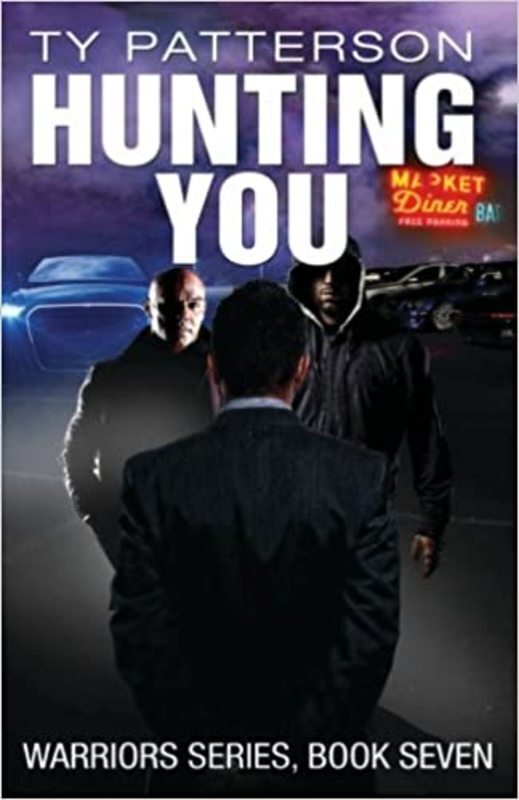 Book cover for "Hunting You" by Ty Patterson