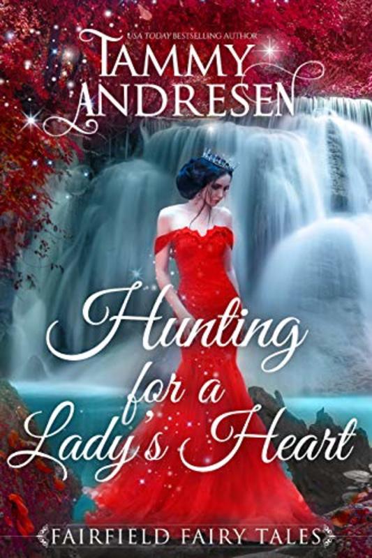 Book cover for "Hunting for a Lady's Heart" by Tammy Andresen