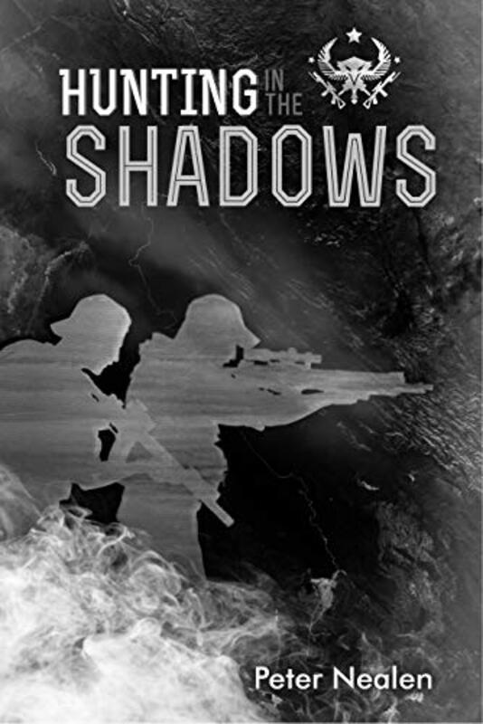 Book cover for "Hunting in the Shadows" by Peter Nealen