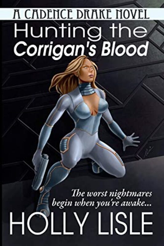 Book cover for "Hunting the Corrigan's Blood" by Holly Lisle