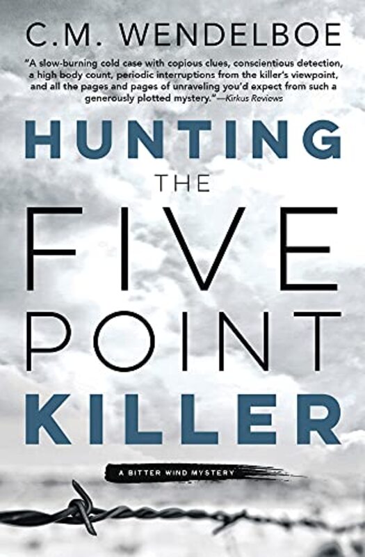 Book cover for "Hunting the Five Point Killer" by Curt Wendelboe