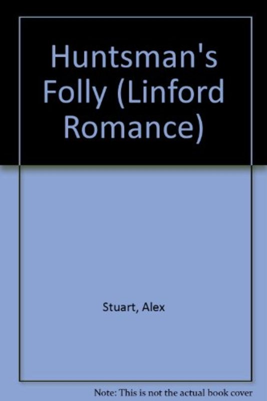 Book cover for "Huntsman's Folly" by Vivian VA Stuart