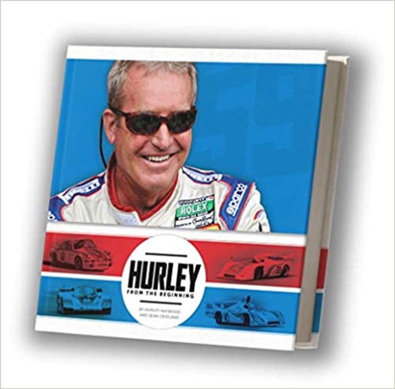 Book cover for "Hurley From The Beginning" by Hurley Haywood