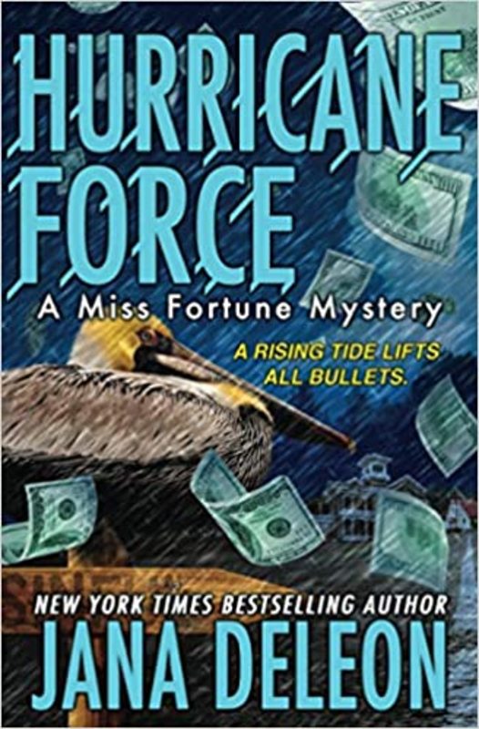 Book cover for "Hurricane Force" by Jana DeLeon