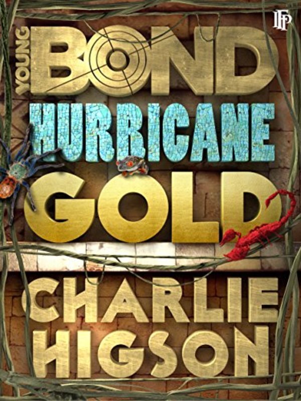 Book cover for "Hurricane Gold" by Charlie Higson