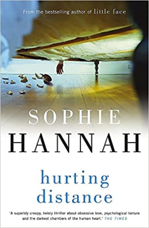 Book cover for "Hurting Distance / The Truth-Teller's Lie" by Sophie Hannah