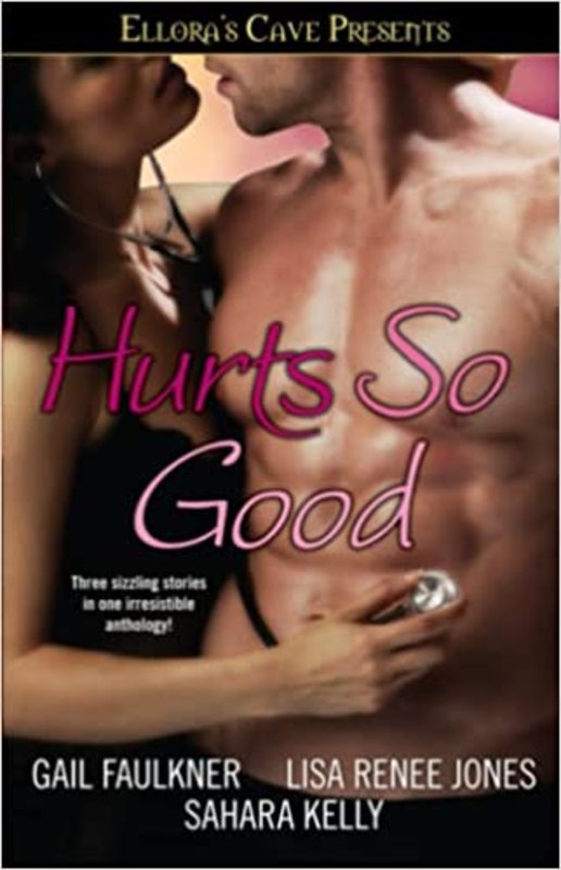 Book cover for "Hurts So Good" by Lisa Renee Jones