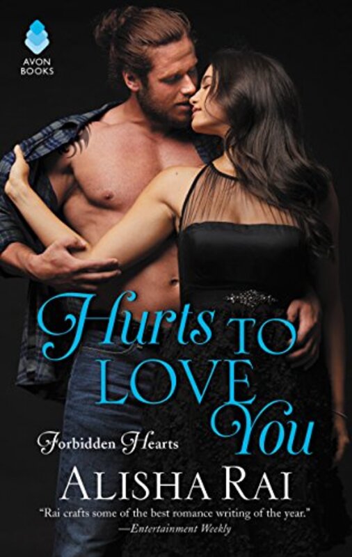 Book cover for "Hurts to Love You" by Alisha Rai