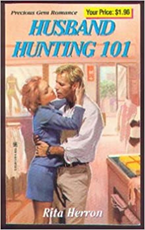 Book cover for "Husband Hunting 101" by Rita Herron