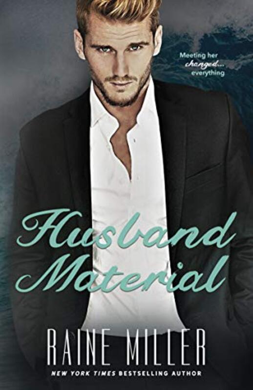 Book cover for "Husband Material" by Raine Miller