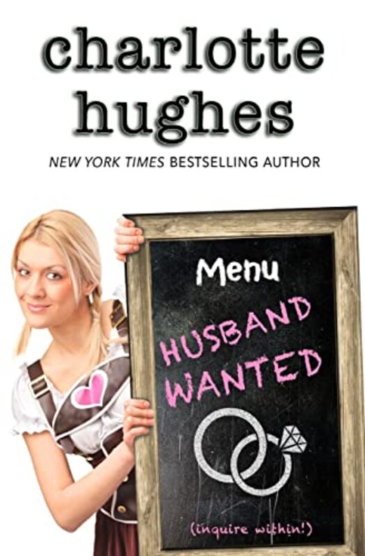 Book cover for "Husband Wanted" by Charlotte Hughes