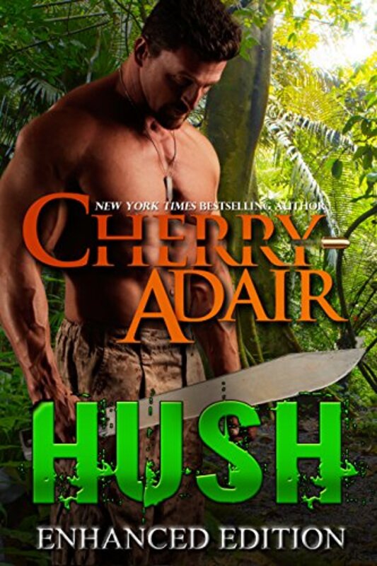 Book cover for "Hush" by Cherry Adair