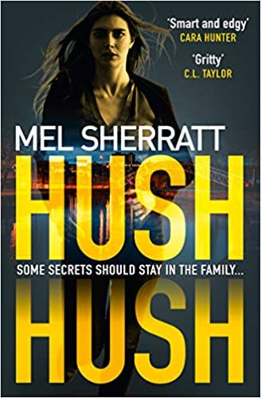 Book cover for "Hush Hush" by Mel Sherratt