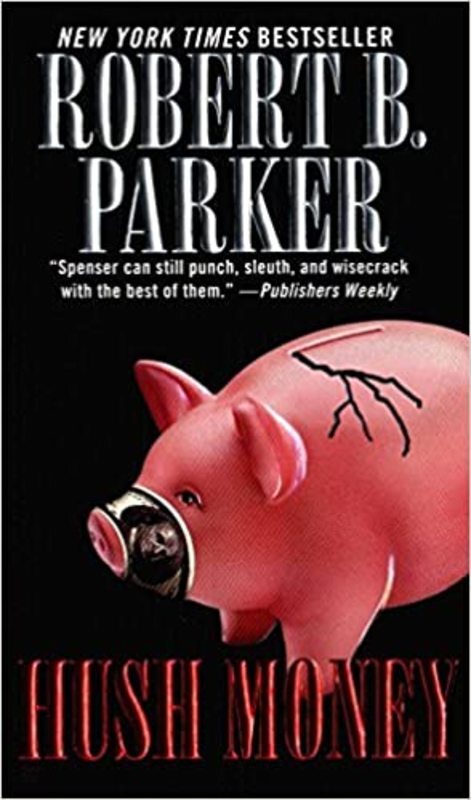 Book cover for "Hush Money" by Robert B Parker