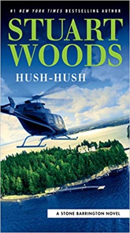 Book cover for "Hush-Hush" by Stuart Woods