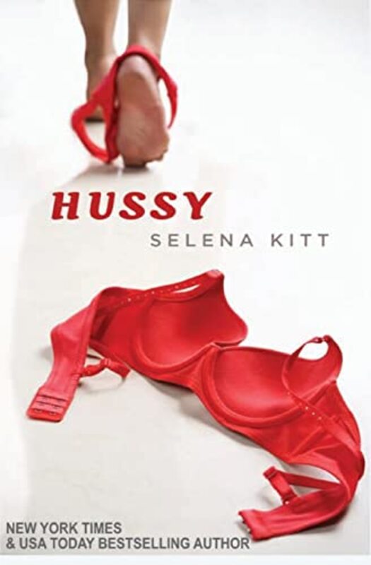 Book cover for "Hussy" by Selena Kitt
