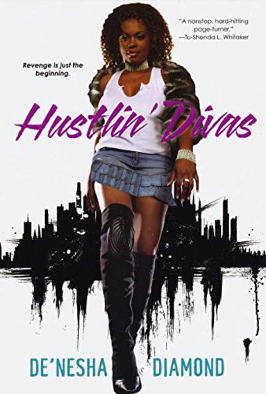 Book cover for "Hustlin' Divas" by De'nesha Diamond