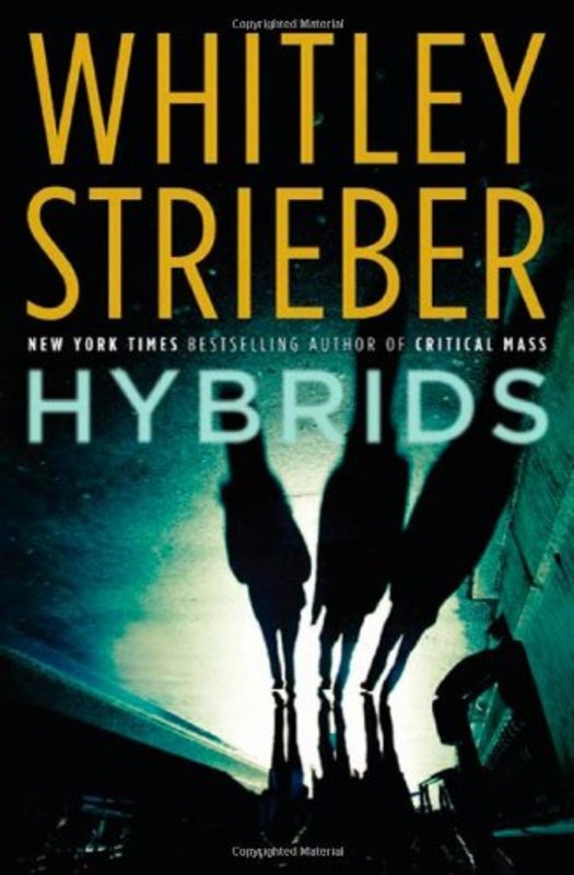Book cover for "Hybrids" by Whitley Strieber