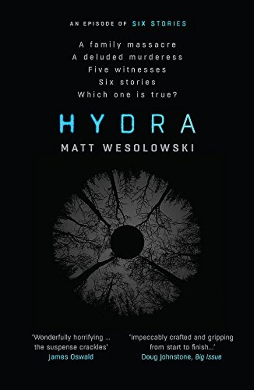 Book cover for "Hydra" by Matt Wesolowski