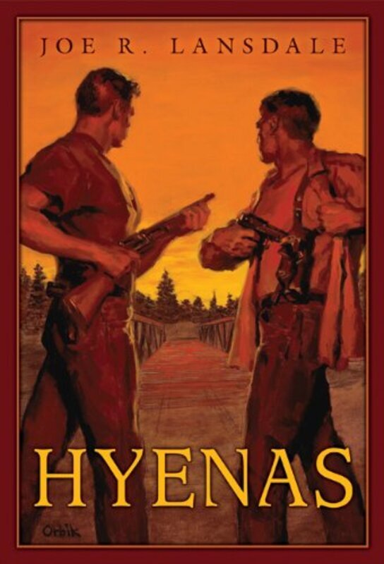 Book cover for "Hyenas" by Joe R Lansdale