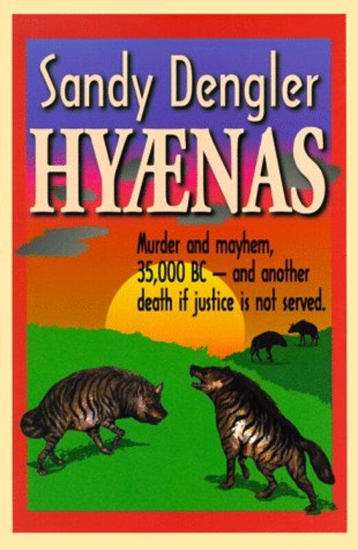 Book cover for "Hyenas" by Sandy Dengler