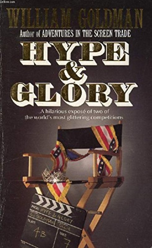 Book cover for "Hype and Glory" by William Goldman