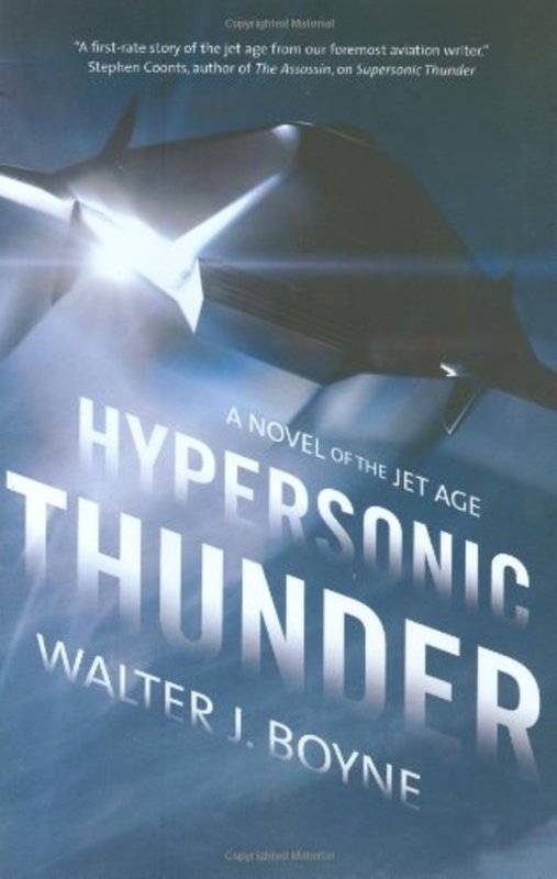 Book cover for "Hypersonic Thunder" by Walter J Boyne