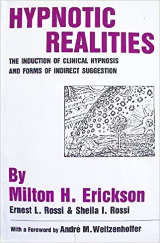 Book cover for "Hypnotic Realities" by Milton H. Erickson