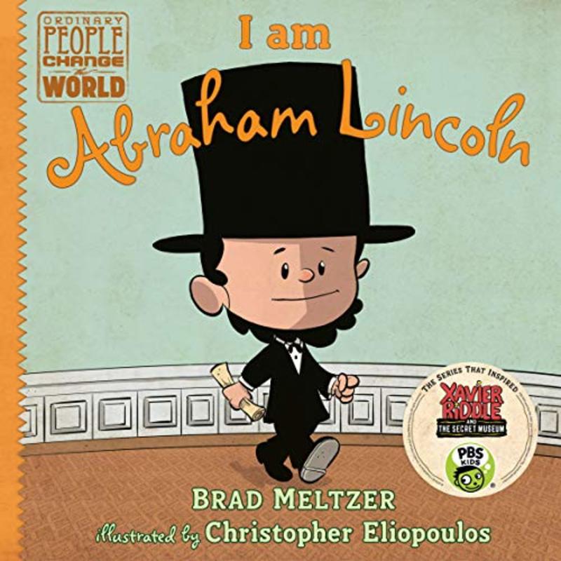 Book cover for "I Am Abraham Lincoln" by Brad Meltzer