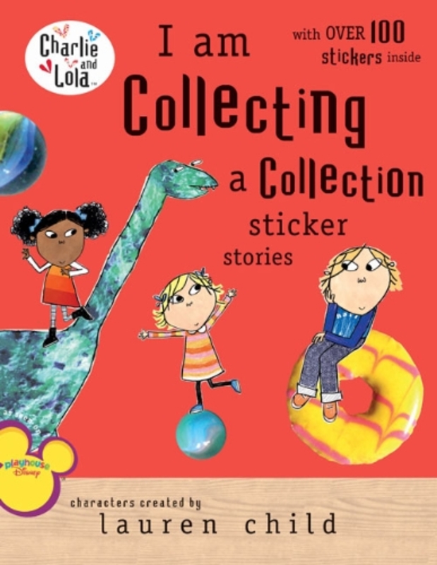 Book cover for "I Am Collecting a Collection" by Lauren Child
