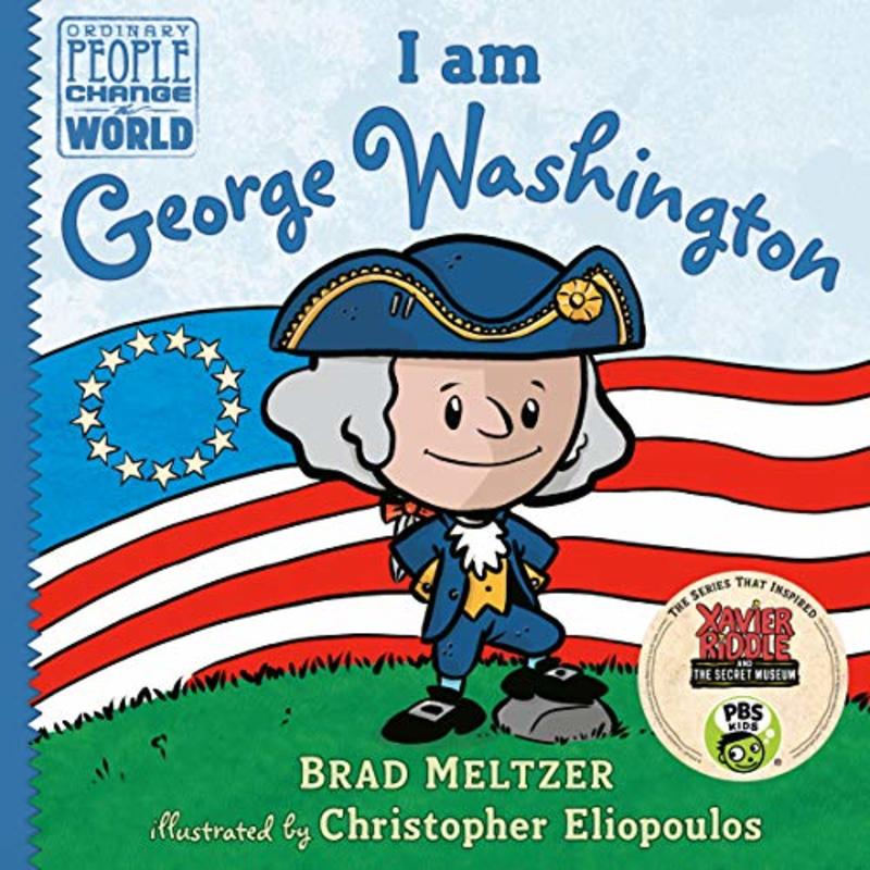 Book cover for "I Am George Washington" by Brad Meltzer