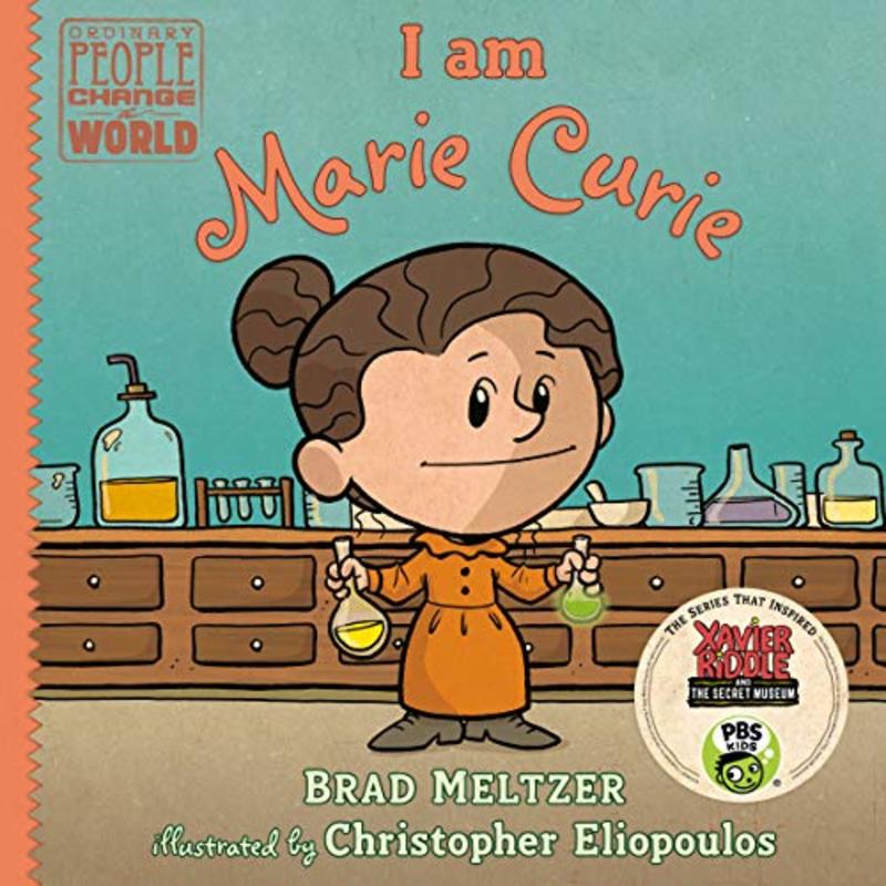 Book cover for "I Am Marie Curie" by Brad Meltzer