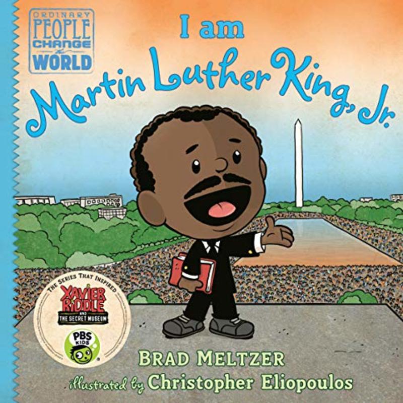 Book cover for "I Am Martin Luther King, Jr." by Brad Meltzer