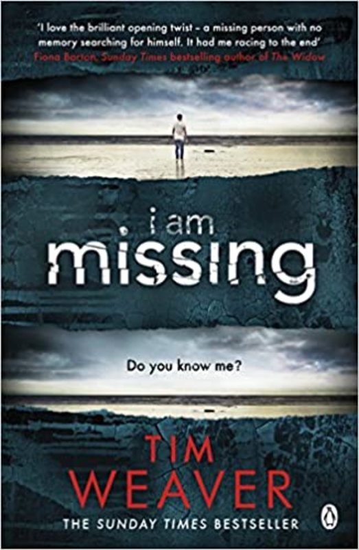 Book cover for "I Am Missing" by Tim Weaver