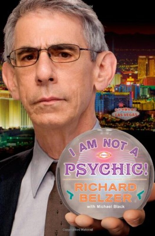 Book cover for "I Am Not a Psychic!" by Richard Belzer