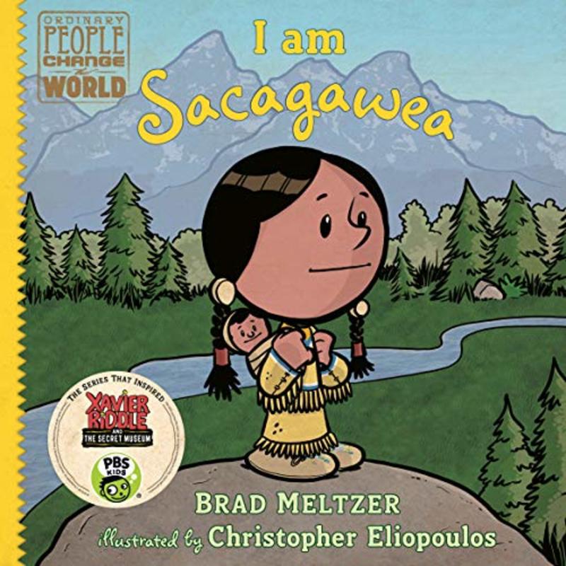 Book cover for "I Am Sacagawea" by Brad Meltzer