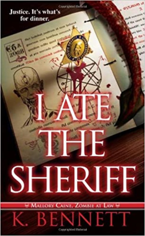 Book cover for "I Ate the Sheriff" by James Scott Bell
