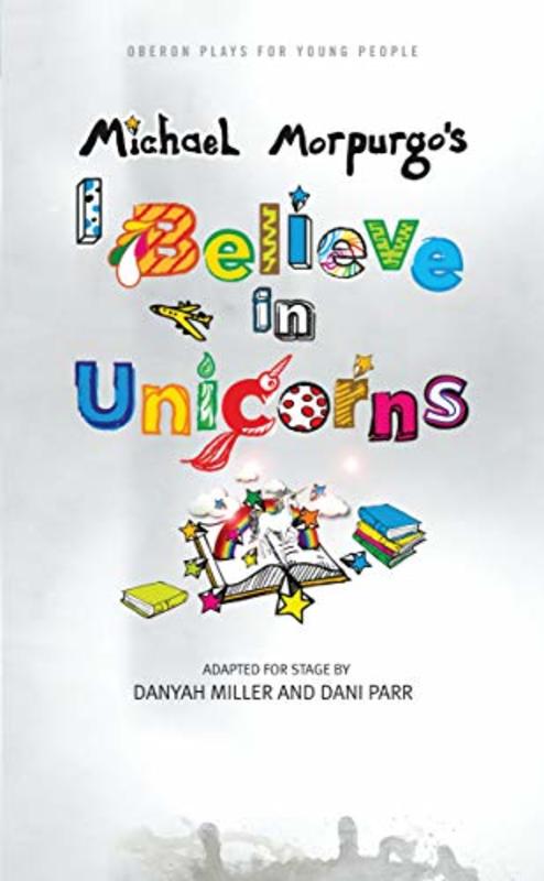 Book cover for "I Believe in Unicorns" by Michael Morpurgo