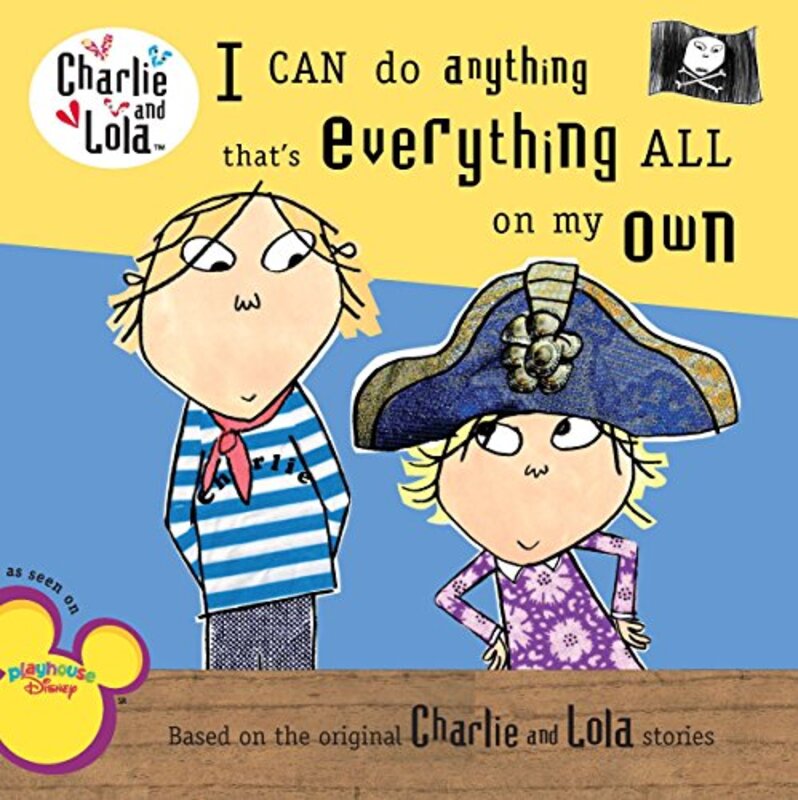 Book cover for "I CAN Do Anything That's Everything All On My Own" by Lauren Child