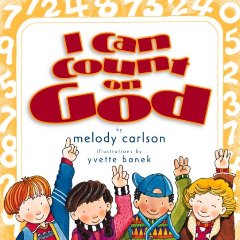Book cover for "I Can Count on God" by Melody Carlson