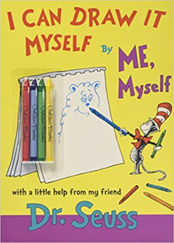 Book cover for "I Can Draw It Myself, By Me, Myself" by Dr. Seuss