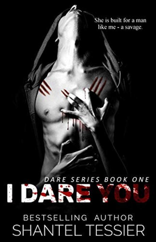 Book cover for "I Dare You" by Shantel Tessier