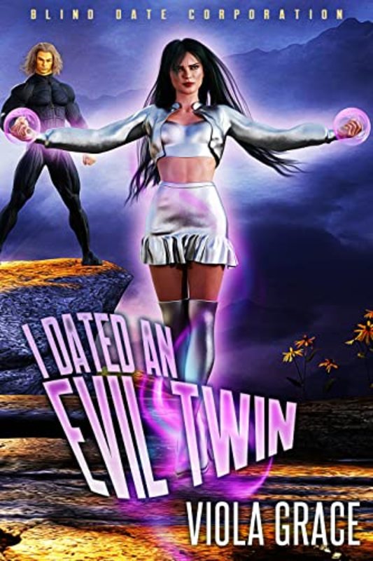 Book cover for "I Dated an Evil Twin" by Viola Grace
