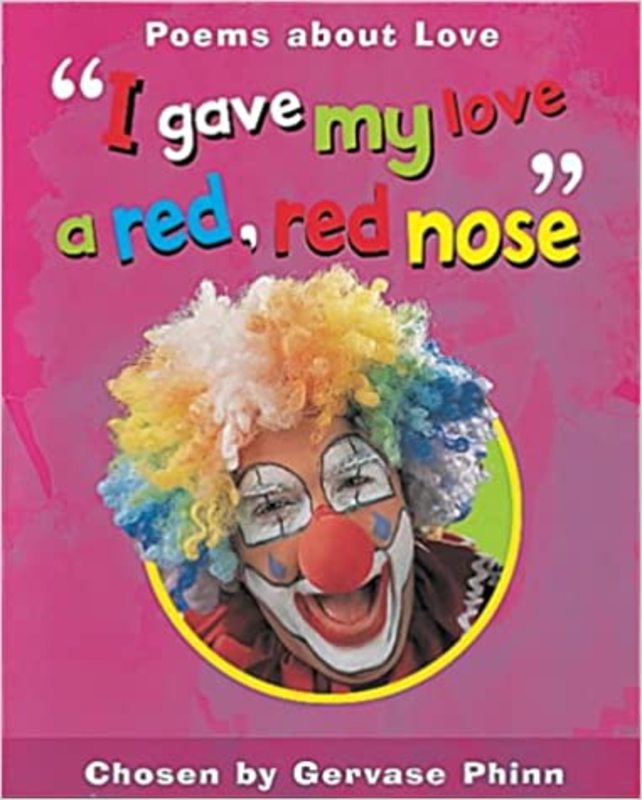 Book cover for "I Gave My Love a Red, Red Nose" by Gervase Phinn
