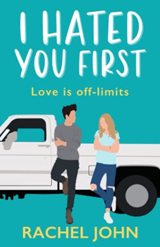 Book cover for "I Hated You First" by Rachel John