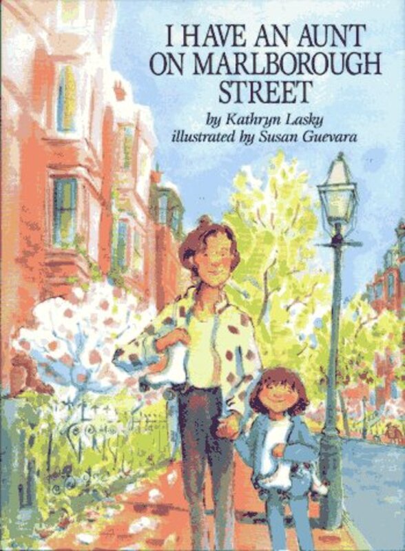Book cover for "I Have an Aunt on Marlborough Street" by Kathryn Lasky