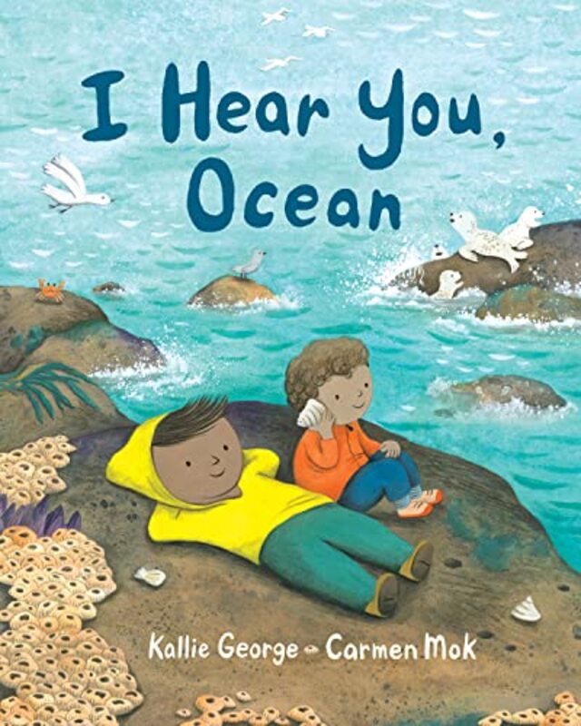 Book cover for "I Hear You, Ocean" by Kallie George
