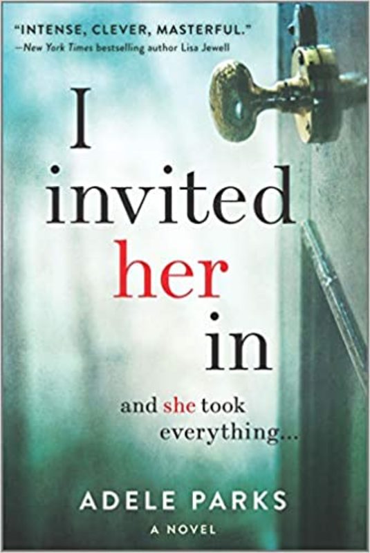 Book cover for "I Invited Her In" by Adele Parks