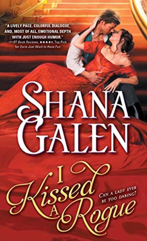 Book cover for "I Kissed a Rogue" by Shana Galen
